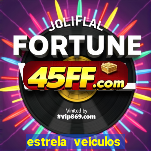 estrela veiculos porto ferreira
